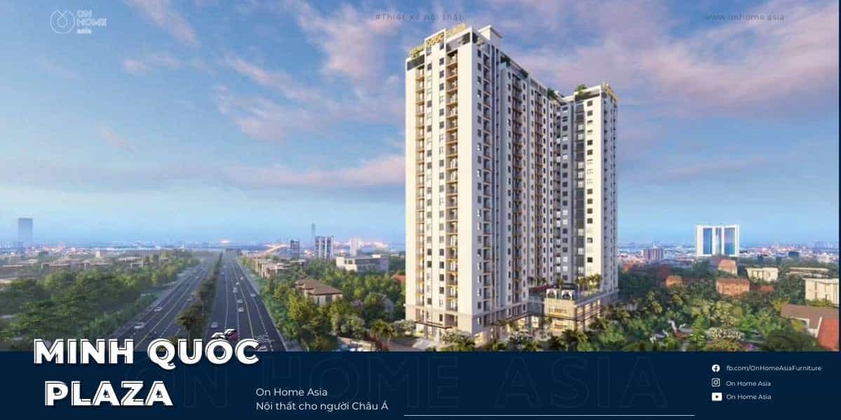 Minh Quốc Plaza - Thiết kế nội thất hiện đại với những ưu đãi hấp dẫn