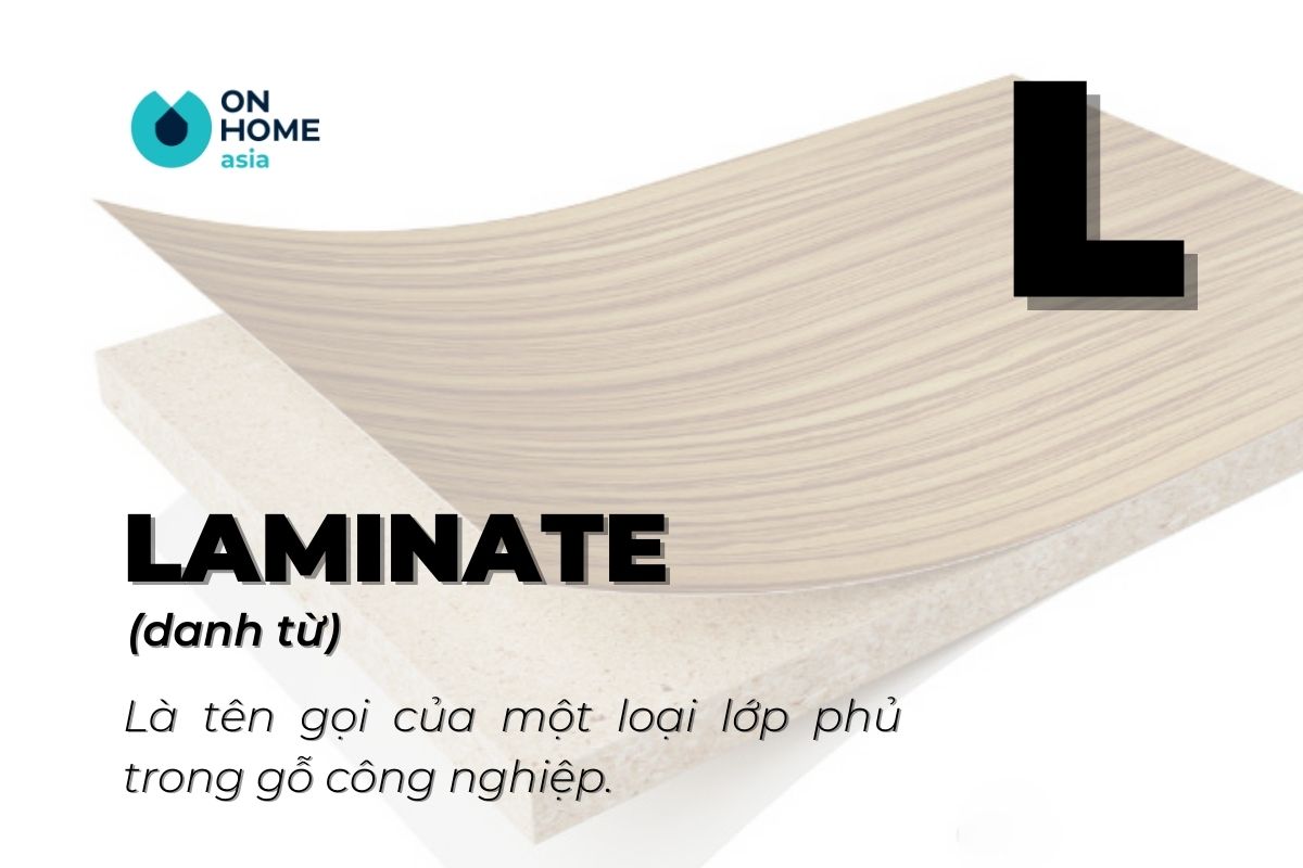 Laminate là một loại vật liệu nội thất
