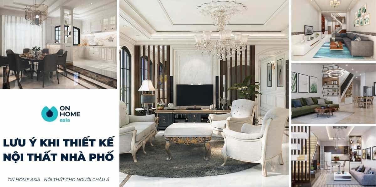 Những lưu ý quan trọng khi thiết kế nội thất nhà phố không nên bỏ qua