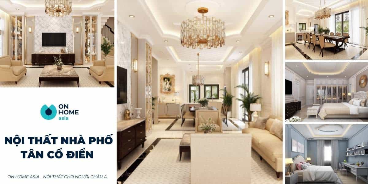 thiết kế nội thất nhà phố tân cổ điển