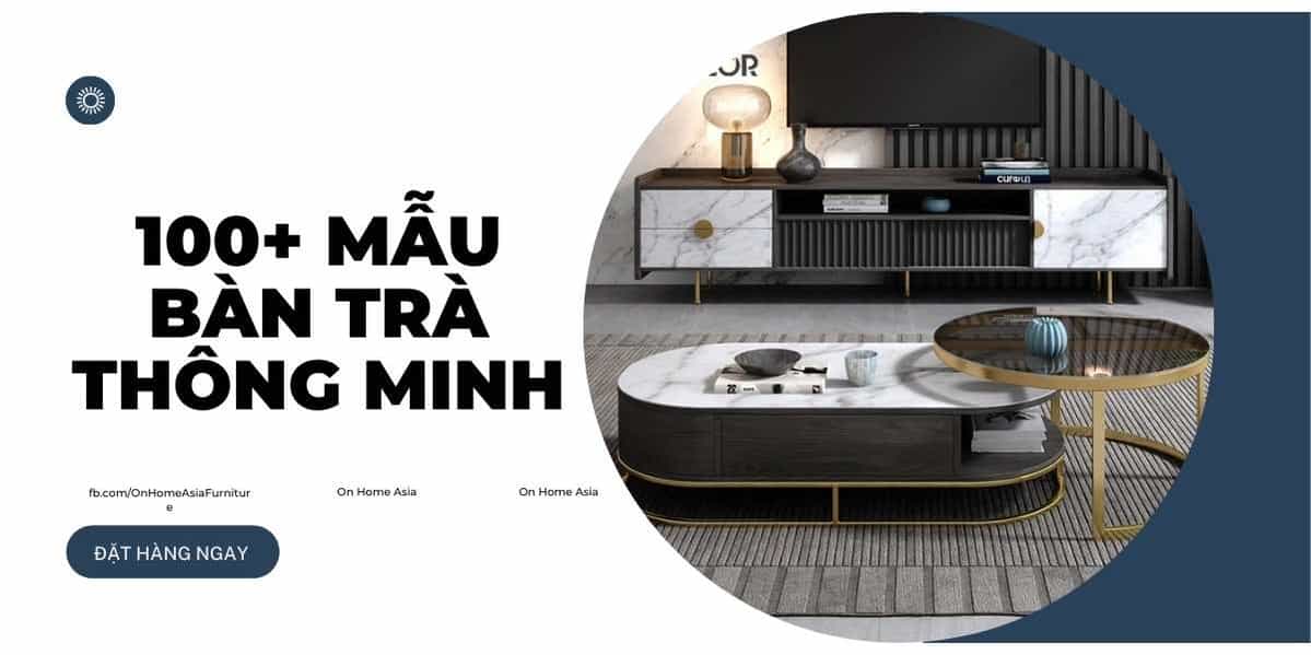 Bộ sưu tập 100+ mẫu bàn trà thông minh đẹp nhất hiện nay