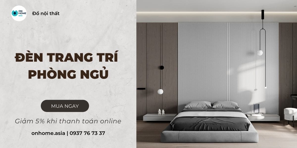 Đèn trang trí phòng ngủ - 200+ mẫu đèn hiện đại, cao cấp nhất hiện nay